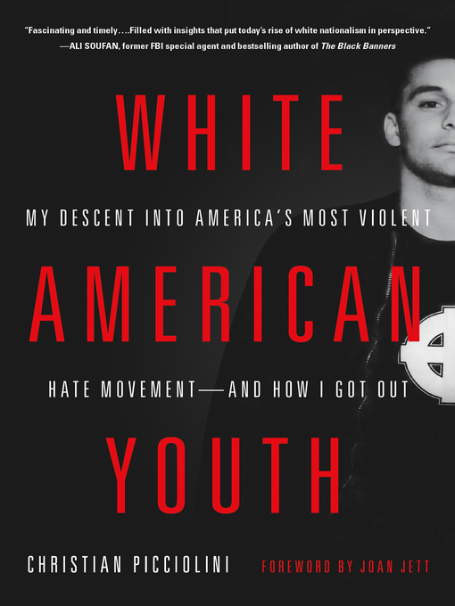 Title details for White American Youth by Christian Picciolini - Wait list